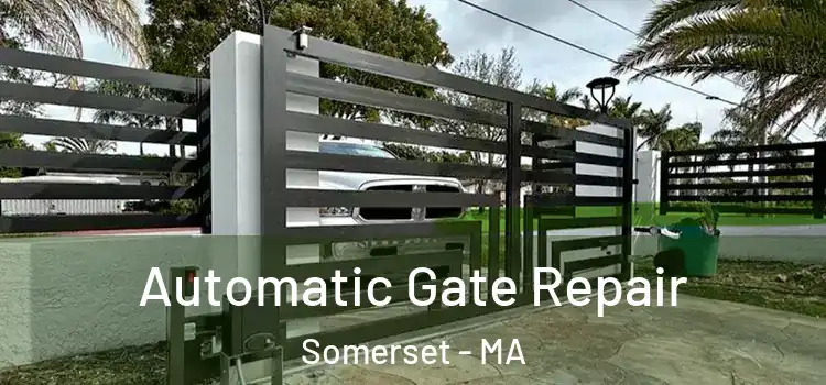 Automatic Gate Repair Somerset - MA